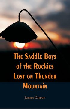 portada The Saddle Boys of the Rockies Lost on Thunder Mountain (en Inglés)