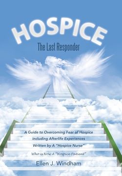 portada Hospice: The Last Responder (en Inglés)