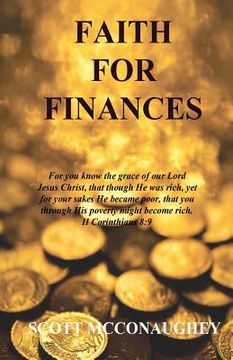portada Faith For Finances: Access God's Provisions Through Faith (en Inglés)