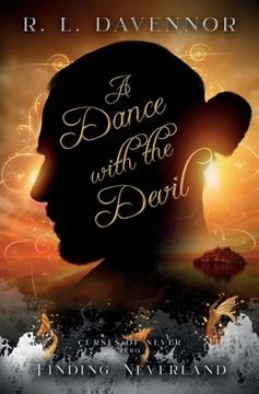 portada A Dance with the Devil: A Curses of Never Prequel (en Inglés)