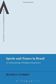portada Spirits and Trance in Brazil: An Anthropology of Religious Experience (Bloomsbury Advances in Religious Studies)