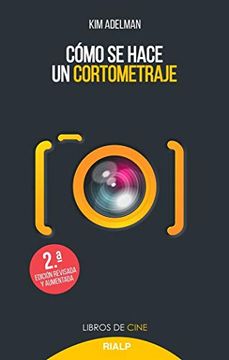 portada Cómo se Hace un Cortometraje (in Spanish)