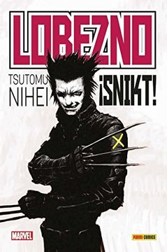 portada 100% Marvel hc. Lobezno: Snikt! (in Spanish)