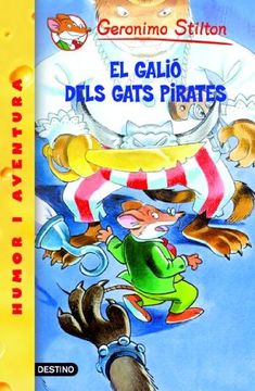 portada 8- el Galió Dels Gats Pirates (Geronimo Stilton. Els Grocs) (en Catalá)