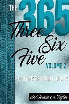portada The Three six Five Daily Inspirational Quotes Volume 2 (en Inglés)