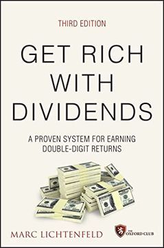 portada Get Rich With Dividends: A Proven System for Earning Double-Digit Returns (Agora Series) (in English)