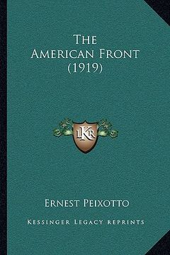 portada the american front (1919) (in English)