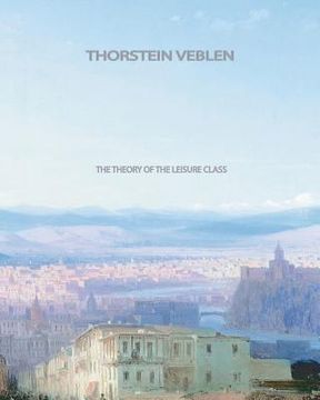 portada the theory of the leisure class