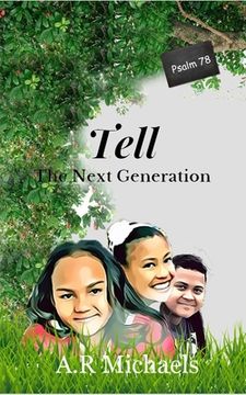 portada Tell: The Next Generation Psalm 78 (in English)