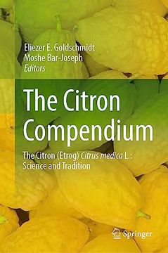 portada The Citron Compendium: The Citron (Etrog) Citrus Medica L.: Science and Tradition (en Inglés)