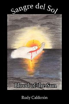 portada sangre del sol blood of the sun (en Inglés)