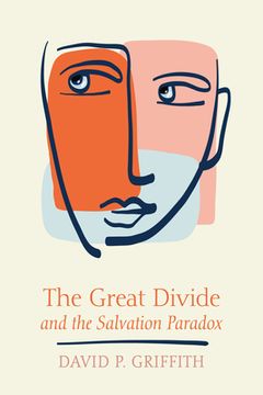 portada The Great Divide and the Salvation Paradox (en Inglés)