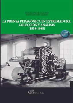 portada La Prensa Pedagógica en Extremadura. Colección y Análisis (1858-1988) (in Spanish)