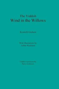 portada The Yiddish Wind in the Willows (en Yiddish)