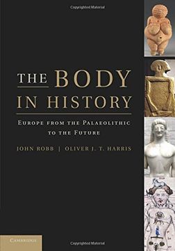 portada The Body in History: Europe From the Palaeolithic to the Future 