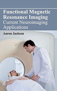 portada Functional Magnetic Resonance Imaging: Current Neuroimaging Applications (en Inglés)