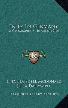 portada fritz in germany: a geographical reader (1910) (en Inglés)