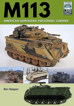 portada M113: American Armoured Personnel Carrier (en Inglés)