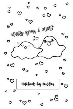 portada With you, I melt- Punny Puddles Notebook (College Ruled): Kewties Coloring Covers (en Inglés)