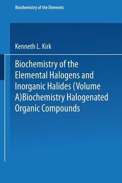 portada Biochemistry of Halogenated Organic Compounds (en Inglés)