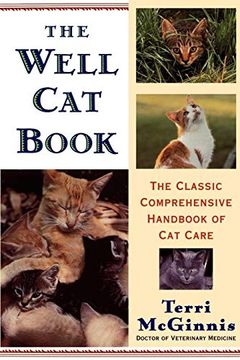 portada The Well cat Book: The Classic Comprehensive Handbook of cat Care (en Inglés)