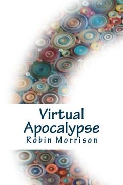 Virtual Apocalypse