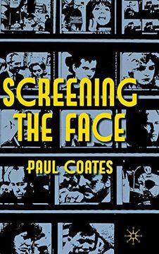 portada Screening the Face (en Inglés)