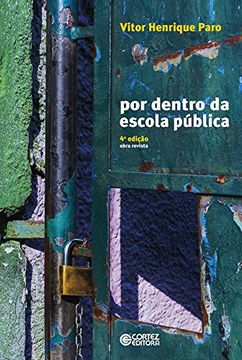 portada Por Dentro da Escola Pública (Em Portuguese do Brasil)