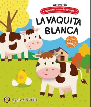 portada La Vaquita Blanca. Edad: 3+. (in Spanish)