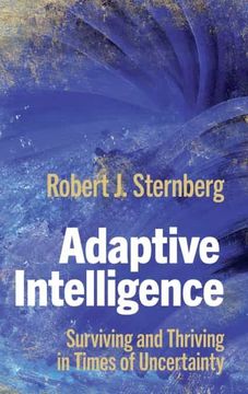 portada Adaptive Intelligence: Surviving and Thriving in Times of Uncertainty (en Inglés)