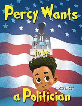 portada Percy Wants to be a Politician (en Inglés)