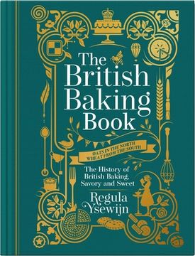 portada The British Baking Book: The History of British Baking, Savory and Sweet (en Inglés)