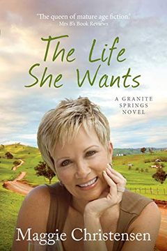 portada The Life she Wants (Granite Springs) (en Inglés)