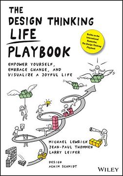 portada The Design Thinking Life Playbook: Empower Yourself, Embrace Change, and Visualize a Joyful Life (in English)