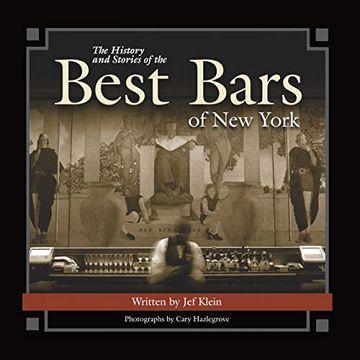 portada The History and Stories of the Best Bars of new York (Historic Photos) [Idioma Inglés] (en Inglés)