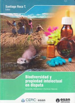 portada Biodiversidad y Propiedad Intelectual en Disputa (in Spanish)
