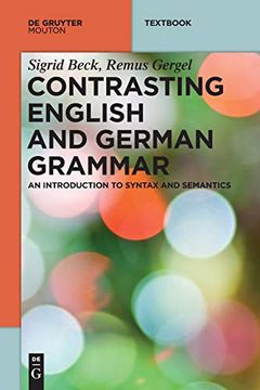 portada Contrasting English and German Grammar: An Introduction to Syntax and Semantics (Mouton Textbook) (in English)