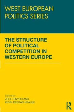portada the structure of political competition in western europe (en Inglés)