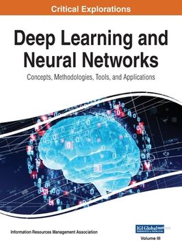 portada Deep Learning and Neural Networks: Concepts, Methodologies, Tools, and Applications, VOL 3 (en Inglés)