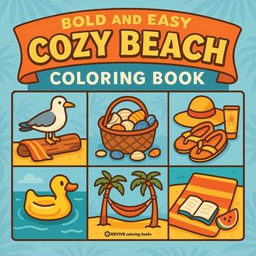 portada Bold & Easy Cozy Beach Coloring Book: Comfy, Cute & Relaxing Stress Relief Coloring-Perfect Cozy Girl Gift!