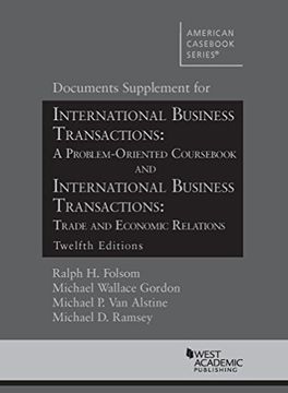 portada Documents Supplement for International Business Transactions: A Problem Oriented Cours and International Business Transactions: Trade and Economic Relations (American Cas Series) (in English)