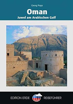 portada Oman: Juwel am Arabischen Golf (Edition Erde Reiseführer) (en Alemán)