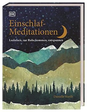 portada Einschlaf-Meditationen: Loslassen, zur Ruhe Kommen, Entspannen (en Alemán)