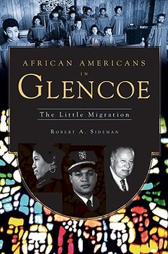portada african americans in glencoe: the little migration (en Inglés)