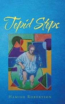 portada Tepid Steps (en Inglés)
