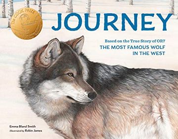 portada Journey: Based on the True Story of Or7, the Most Famous Wolf in the West 