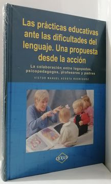 portada Practicas Educativas Ante las Dificultades del Lenguaje, las