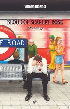 portada Blood of Scarlet Rose: (The Diary) (en Inglés)