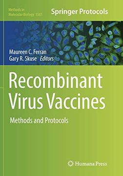 portada Recombinant Virus Vaccines: Methods and Protocols (Methods in Molecular Biology, 1581)