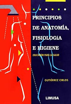 portada Principios de Anatomia, Fisiologia e Higiene